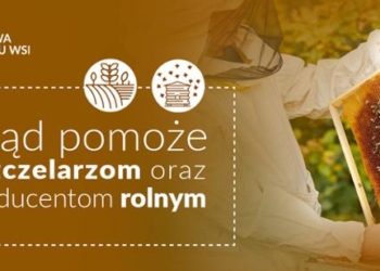 Wsparcie dla pszczelarzy i rolników po klęskach żywiołowych
